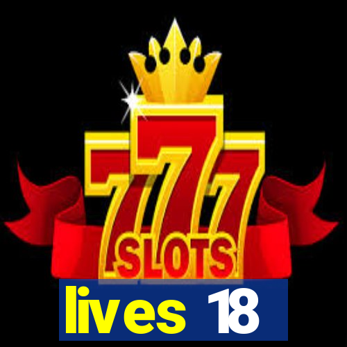 lives 18
